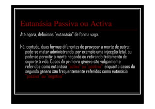 Microsoft Power Point   EutanáSia