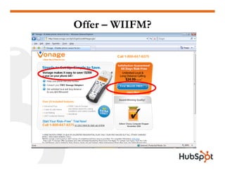 Offer – WIIFM?
 