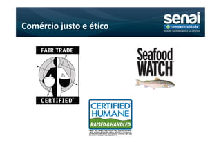 Comércio justo e ético
 