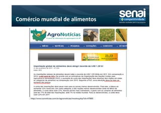 Comércio mundial de alimentos
 