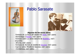 Microsoft Power Point   Pablo Sarasate