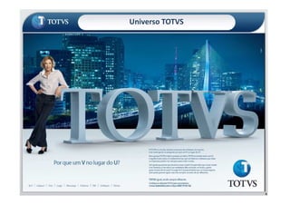 Universo TOTVS
6
 