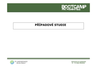 PŘÍPADOVÉ STUDIE
 