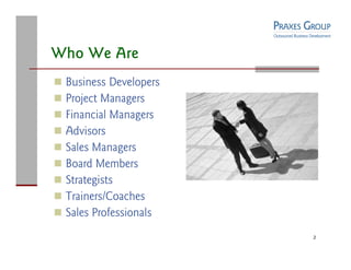 Praxes Group Capabilities Overview