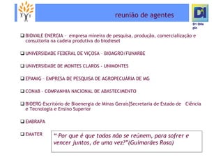 Microsoft Power Point   Programa De Pesquisa Em Rede Bio Vale]D1 Oils