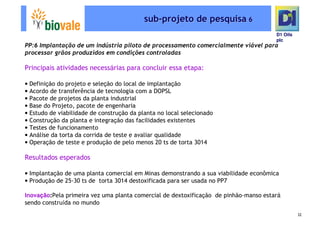 Microsoft Power Point   Programa De Pesquisa Em Rede Bio Vale]D1 Oils