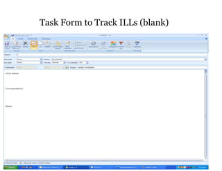 Task Form to Track ILLs (blank)
 
