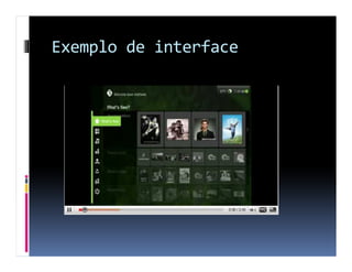Exemplo de interface
 