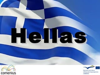 Hellas
 