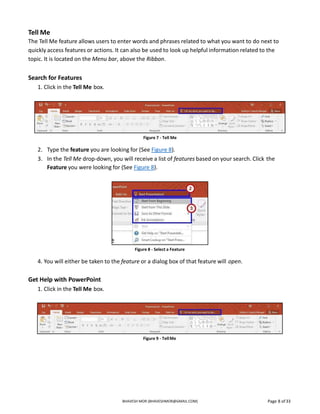 Using Tell Me Feature Microsoft power point basics 2016 by Bhavesh Mor | PDF