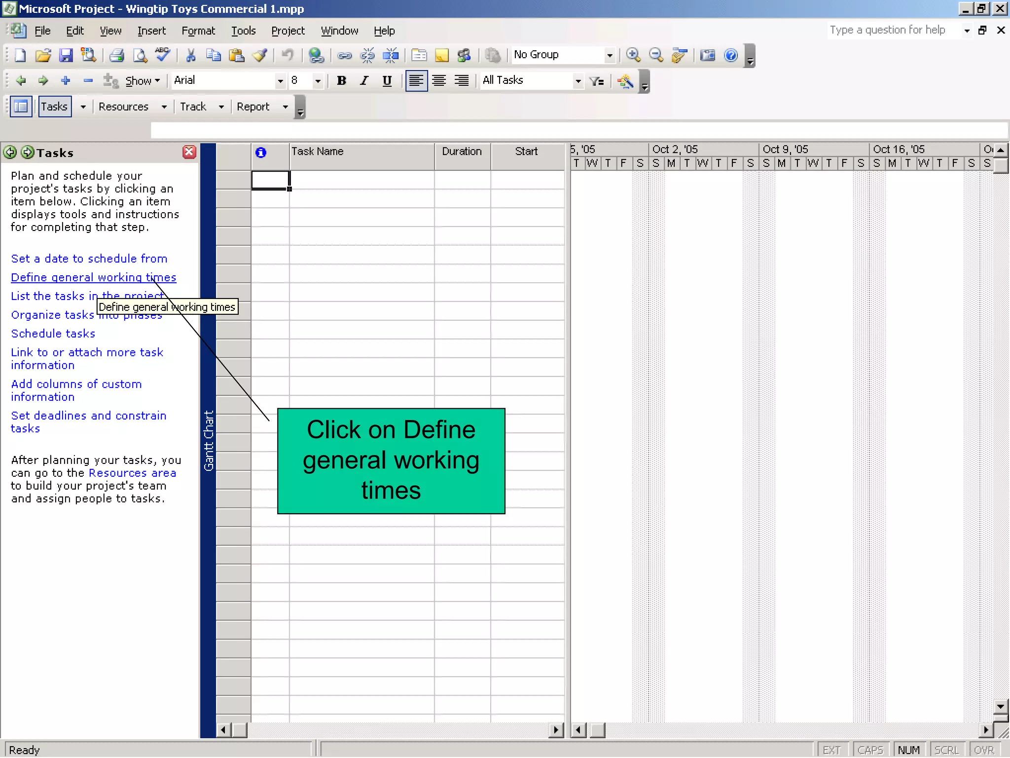 Click on Define
general working
     times
 