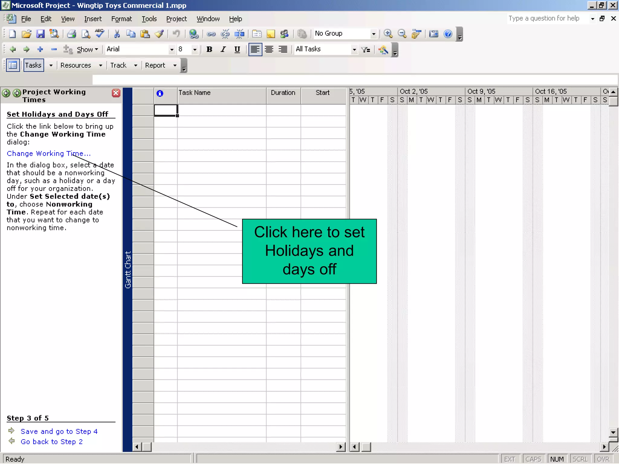 Click here to set
 Holidays and
    days off
 