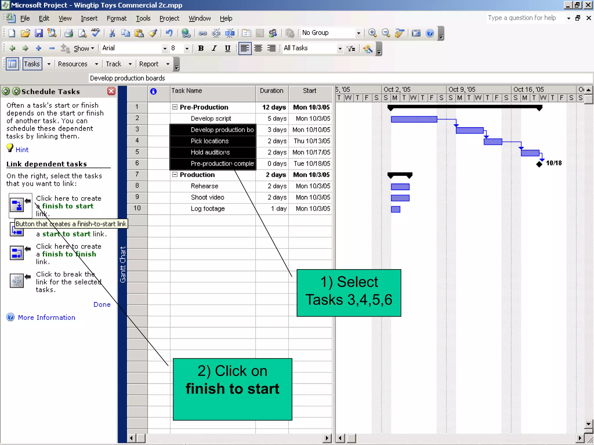 1) Select
                  Tasks 3,4,5,6



  2) Click on
finish to start
 