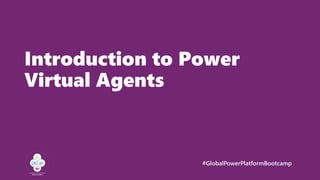Build your First Chat Bot using Power Virtual Agents (PVA) | PPTX