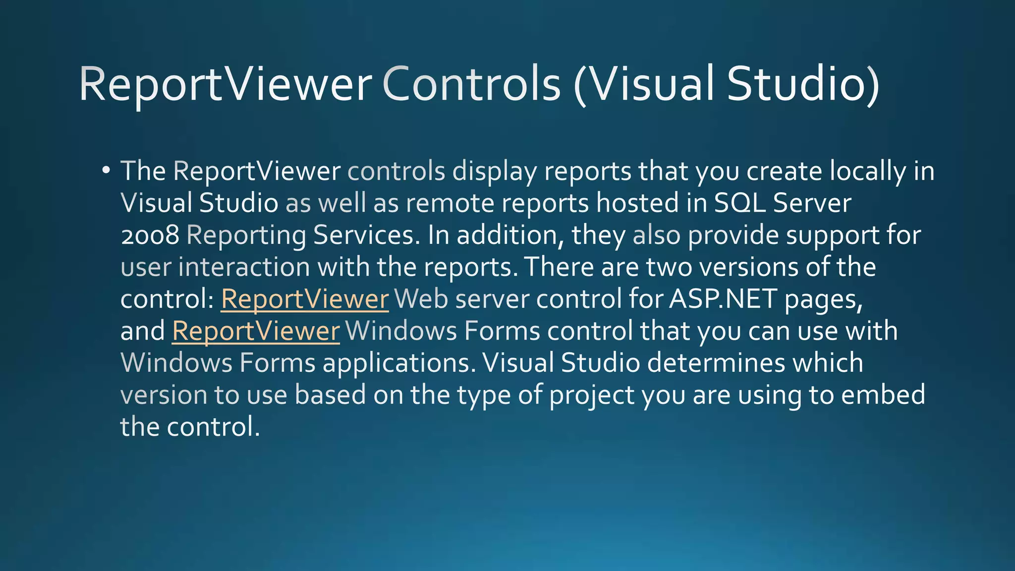 ReportViewer
ReportViewer
 