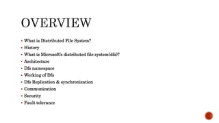 Microsoft's distributed file system | PPTX