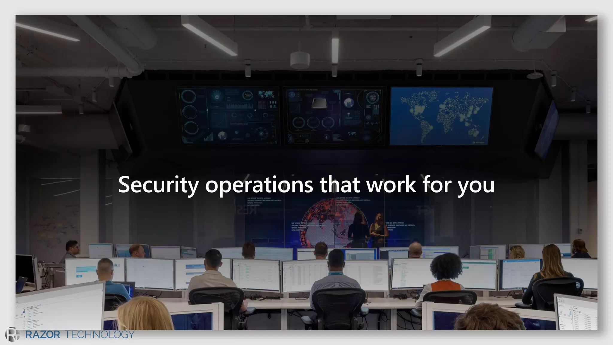 Security operations that work for you
 