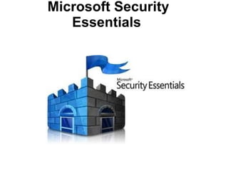Microsoft Security Essentials   
