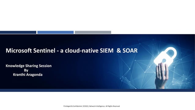 Microsoft Sentinel- a cloud native SIEM & SOAR.pdf | Cloud Computing ...