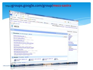http://groups.google.com/group/mecs-sastra©Microsoft Enthusiasts Community@SASTRA9