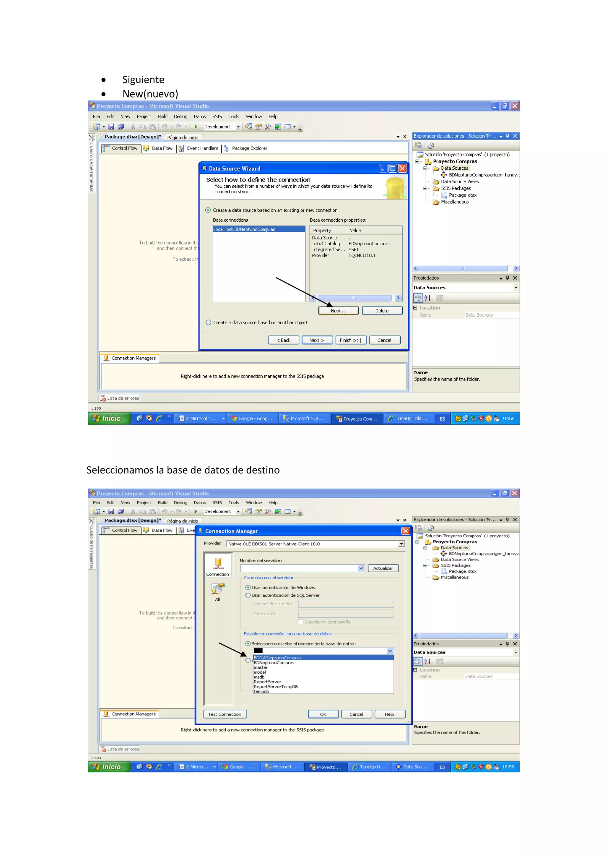  Siguiente
 New(nuevo)
Seleccionamos la base de datos de destino
 