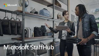 Microsoft StaffHub
 