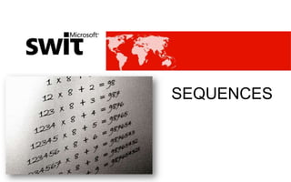 SEQUENCES
 