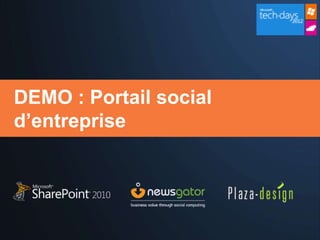 DEMO : Portail social
d’entreprise
 