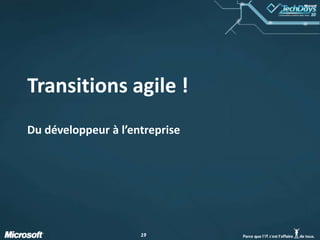 Transitions agile !Du développeur à l’entreprise