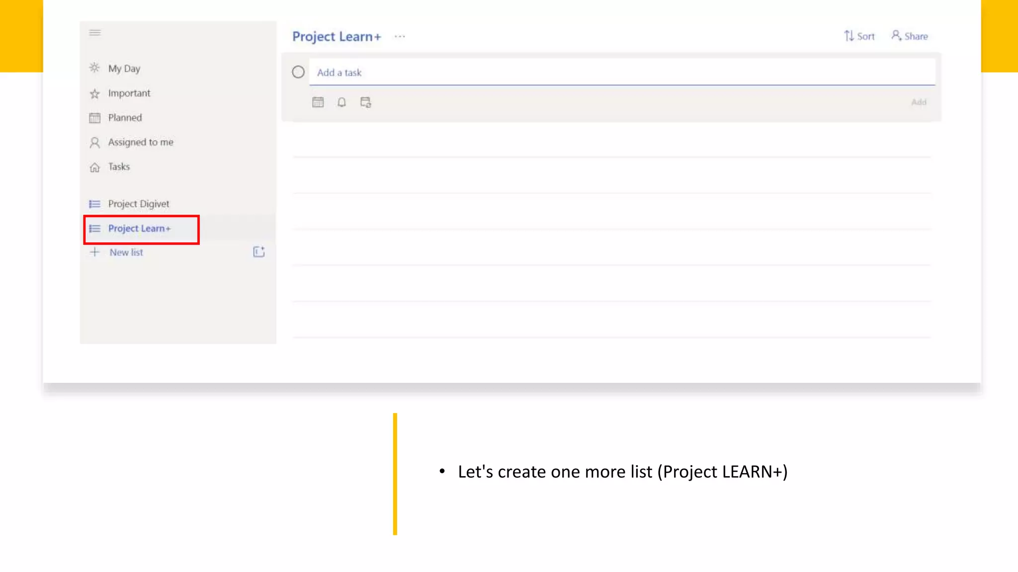 • Let's create one more list (Project LEARN+)
 