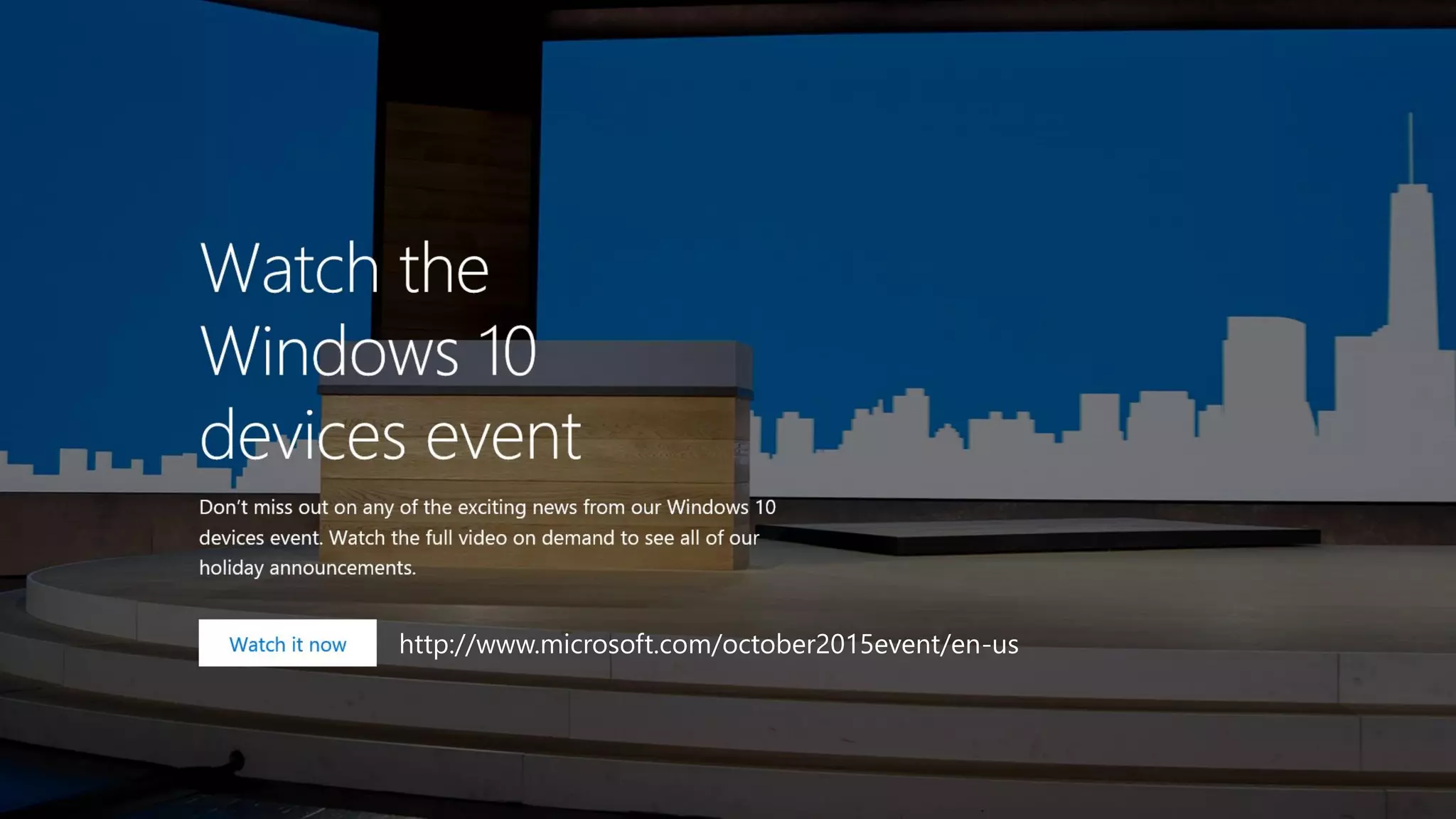 http://www.microsoft.com/october2015event/en-us 