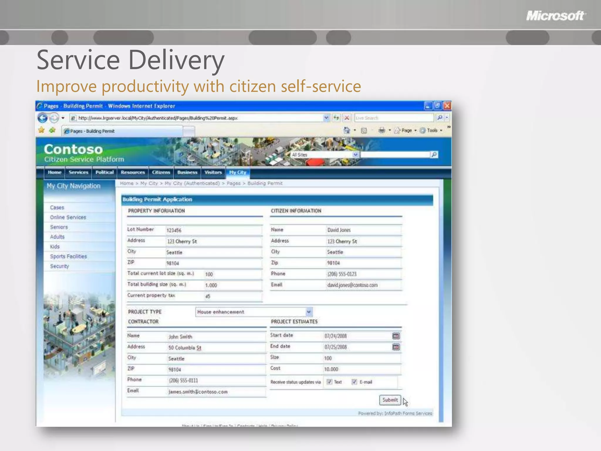 Service Delivery
Improve productivity with citizen self-service
 