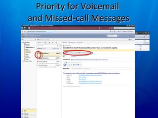 Priority for Voicemail  and Missed-call Messages 