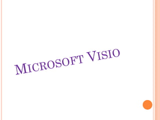 Microsoft visio y microsoft proyect