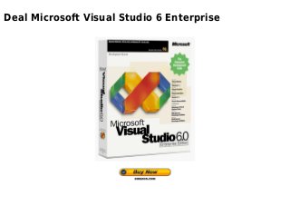 Deal Microsoft Visual Studio 6 Enterprise
 