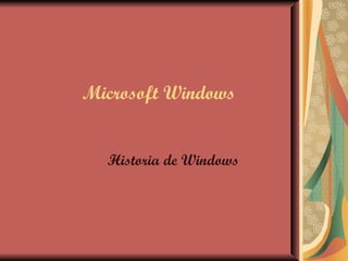 Microsoft Windows Historia de Windows 