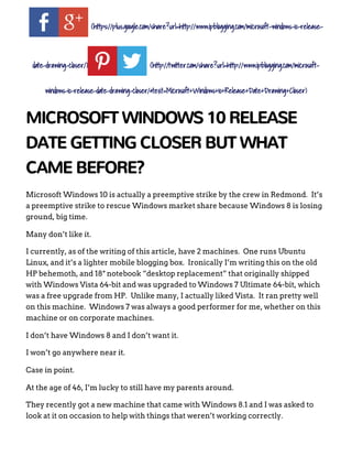 Microsoft windows 10 release date drawing closer | PDF