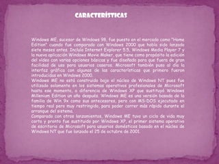 Windows 98 Segunda   ediciónWindows 98 Segunda Edición (SE) es una actualización de Windows 98, publicada el 5 de mayo de 1999. Fue publicada por un Juicio antimonopolioque perdió Microsoft por hacer que Internet Explorer sea parte de Windows 98. Incluye correcciones para muchos problemas menores, un soporte USB mejorado, y el reemplazo de Internet Explorer 4.0 con el considerablemente más rápido Internet Explorer 5. También se incluyó la Conexión Compartida a Internet, que permitía a múltiples ordenadores en una LANcompartir una única conexión a Internet por medio de NAT. Otras características en la actualización incluyen Microsoft NetMeeting 3.0 y soporte integrado de unidades DVD-ROM. La actualización ha sido un producto exitoso.No obstante, no se trata de una actualización gratuita para los compradores de Windows 98 (primera edición), lo que es un problema notable dado que algunos programas necesitan Windows 98SE.