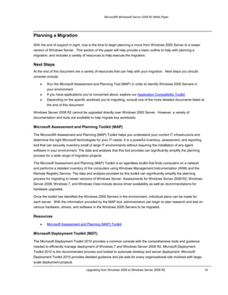 Empower your build/test teams with more comprehensive test scenarios based on Microsoft’s application development/testing standards and recommended upgrade practices. Test tools such as the Application Compatibility Toolkit (ACT Version 5.5) and Software Certification Toolkit may also be used as black-box evaluators to identify any potential compatibility issues.