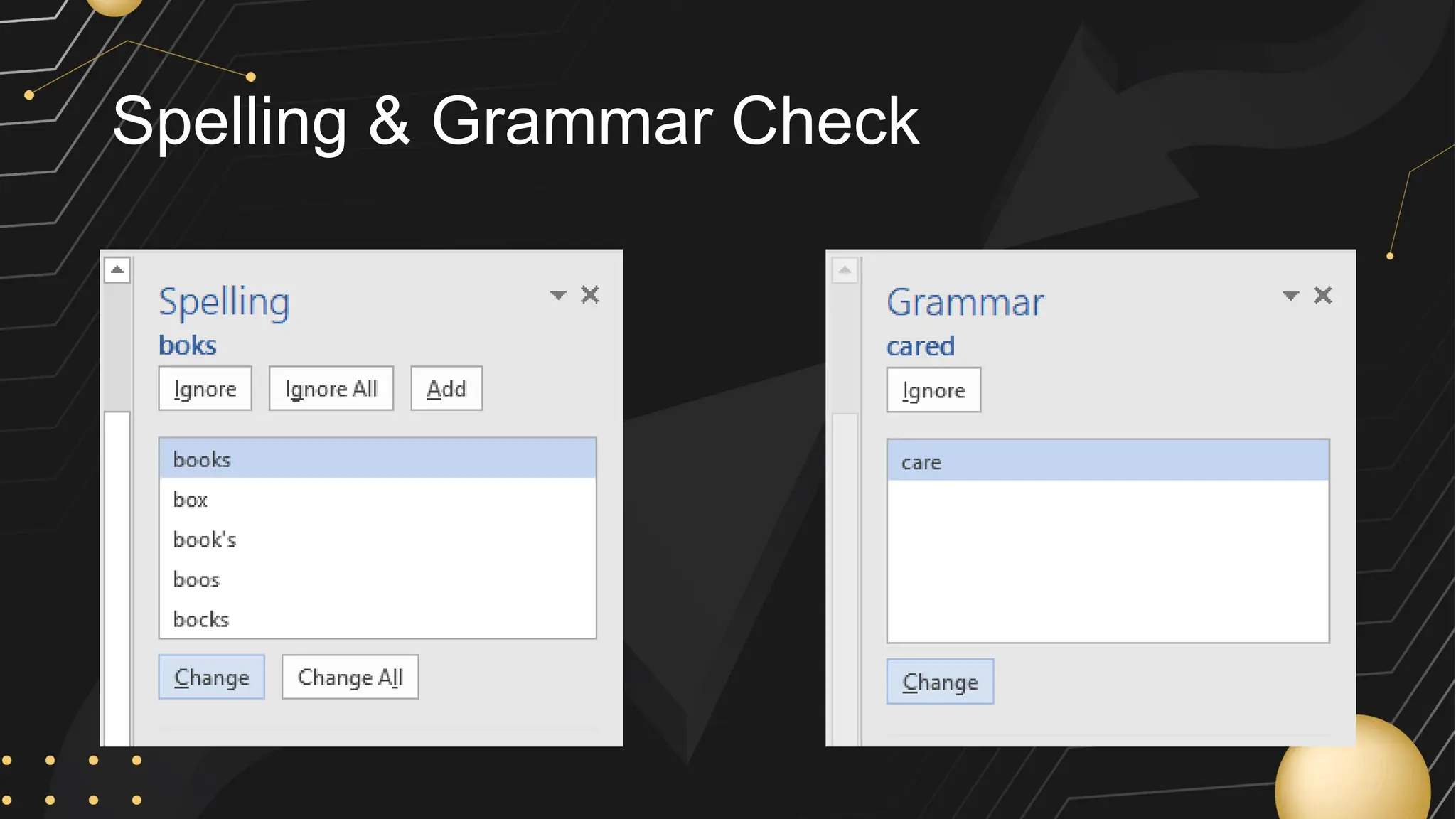 Spelling & Grammar Check
 