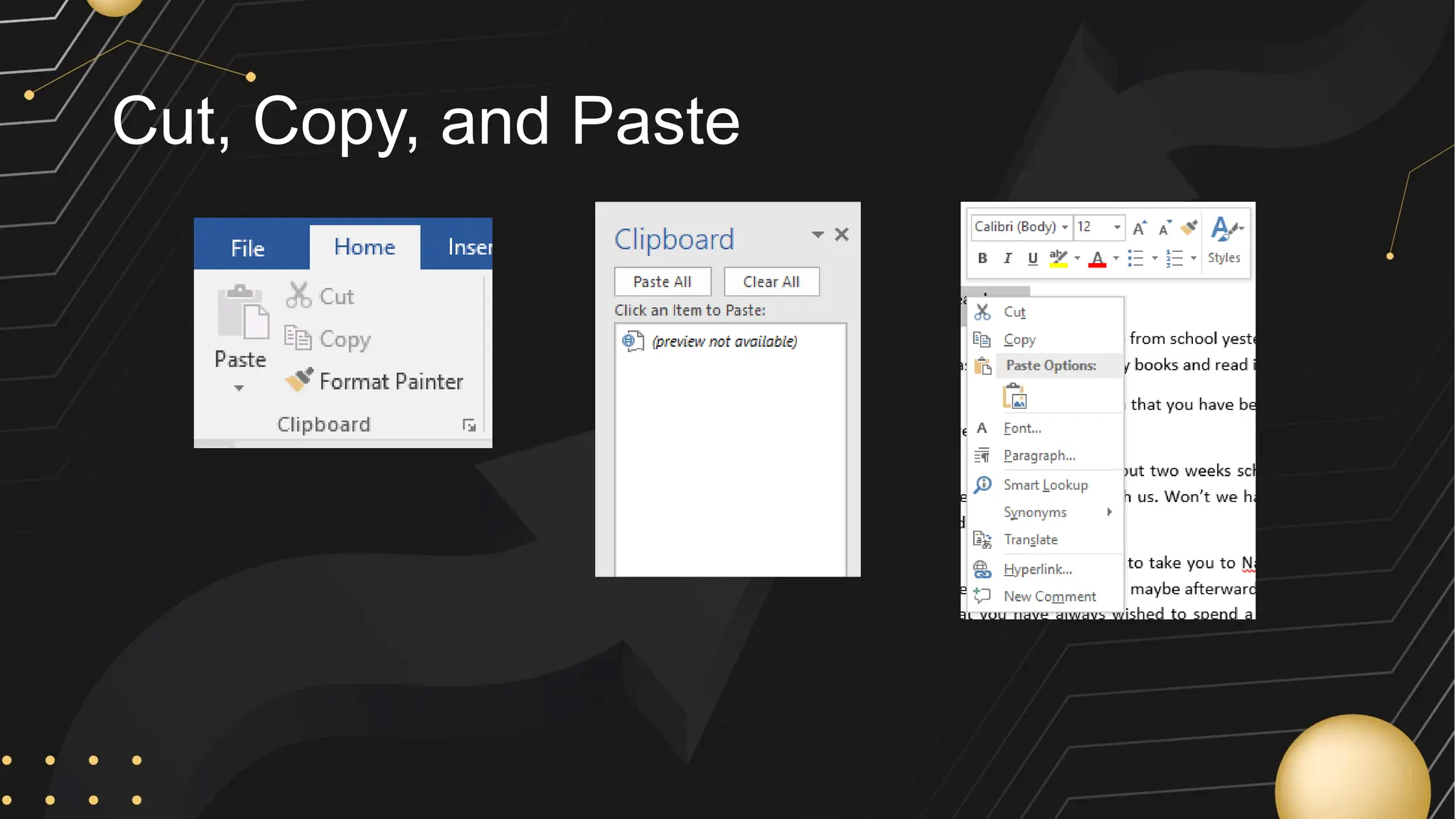 Cut, Copy, and Paste
 
