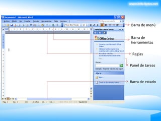 Barra de menú Barra de  herramientas Reglas Panel de tareas Barra de estado 