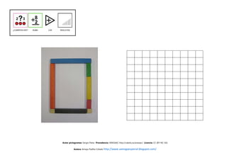 Autor pictogramas: Sergio Palao Procedencia: ARASAAC http://catedu.es/arasaac/ Licencia: CC (BY-NC-SA)


          Autora: Amaya Padilla Collado http://www.samogaespecial.blogspot.com/
 