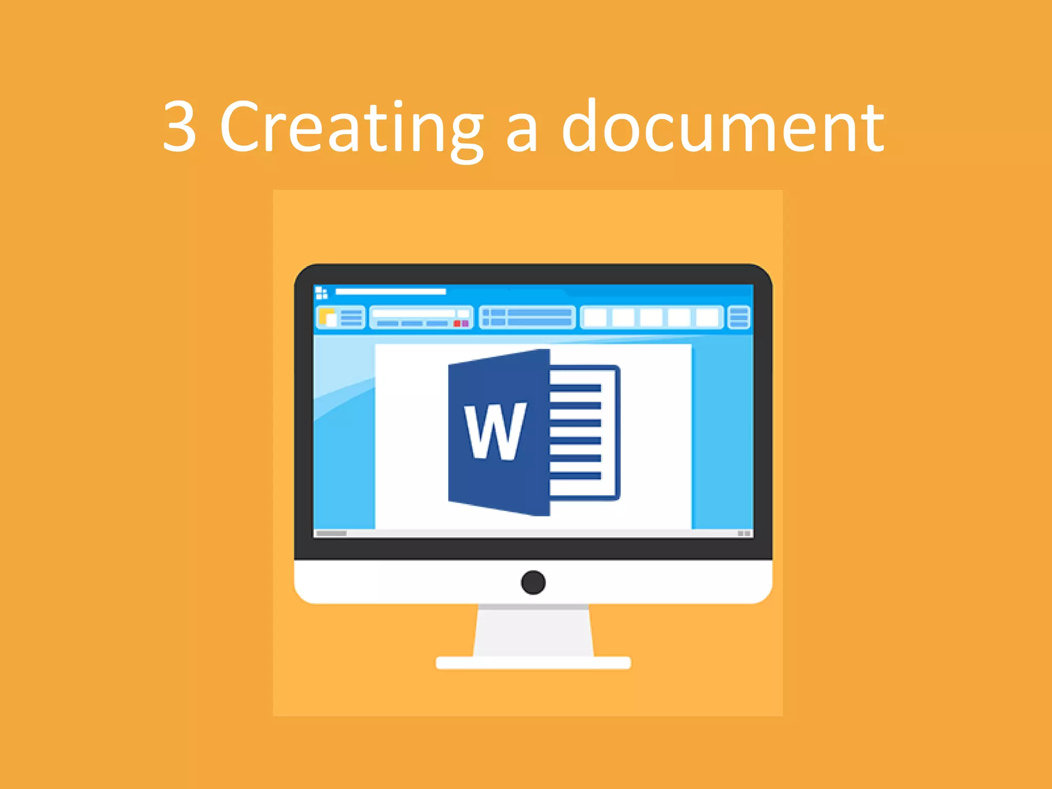 Mi
3 Creating a document
 