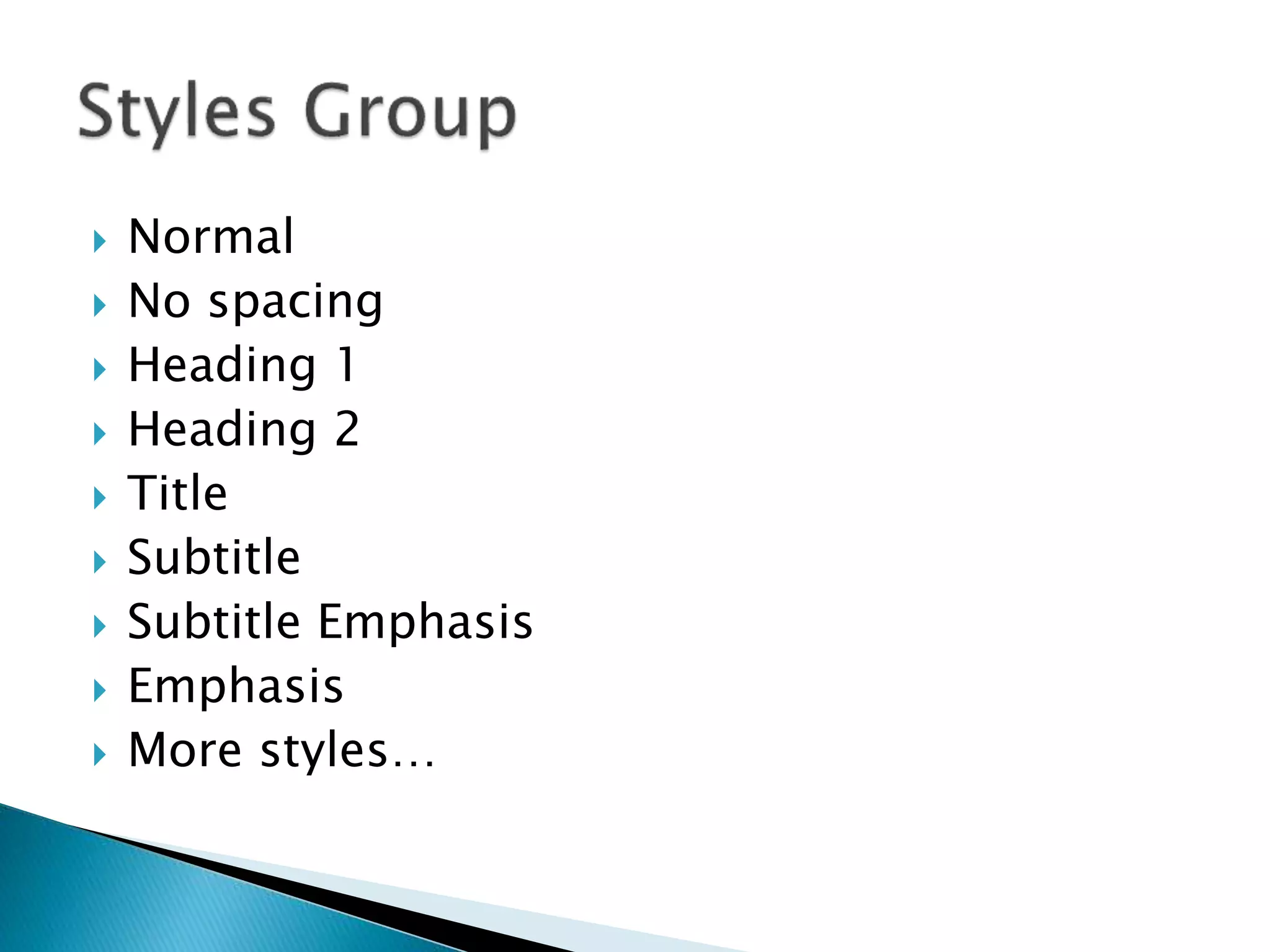  Normal 
 No spacing 
 Heading 1 
 Heading 2 
 Title 
 Subtitle 
 Subtitle Emphasis 
 Emphasis 
 More styles… 
 