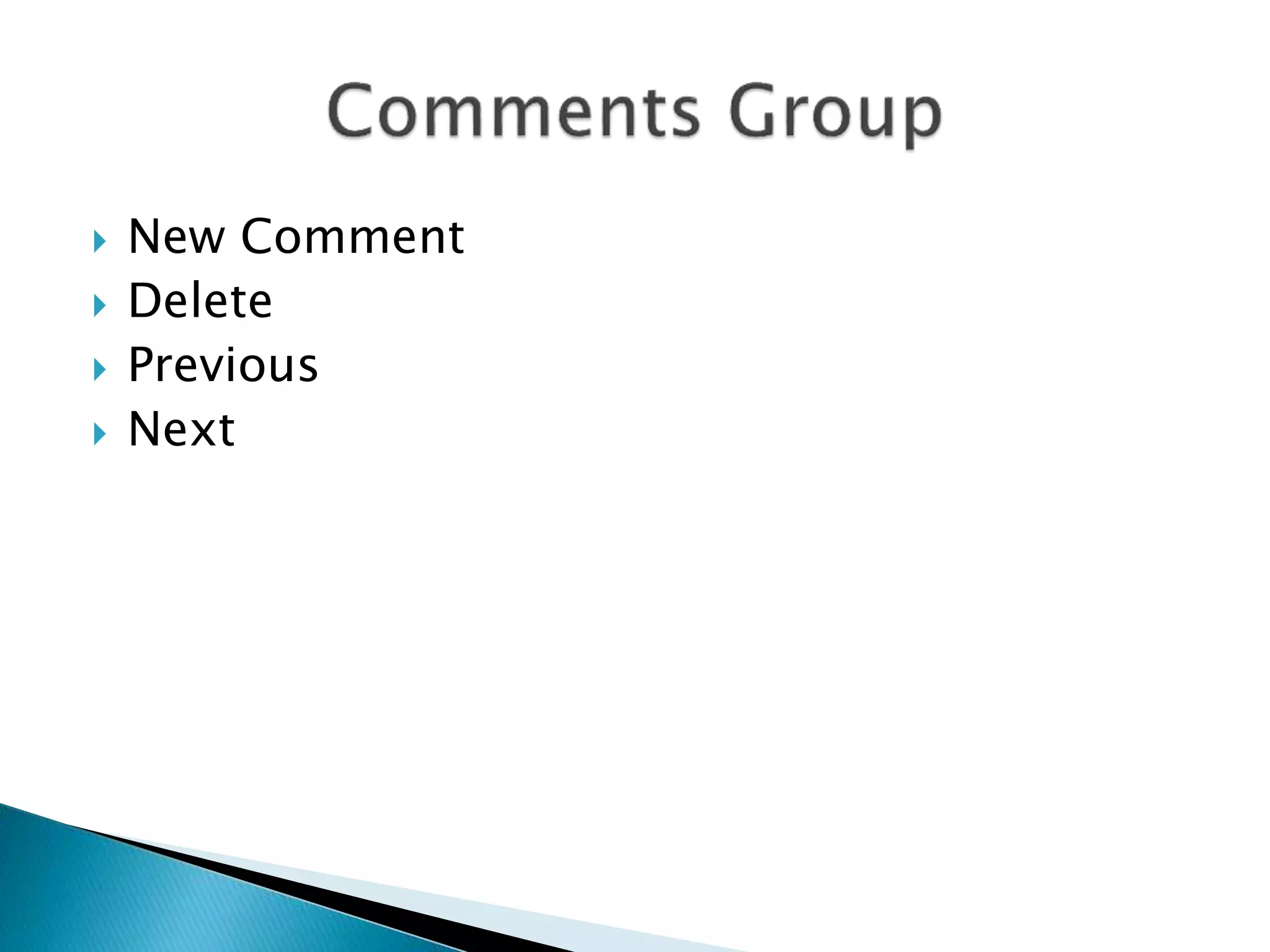  New Comment 
 Delete 
 Previous 
 Next 
 