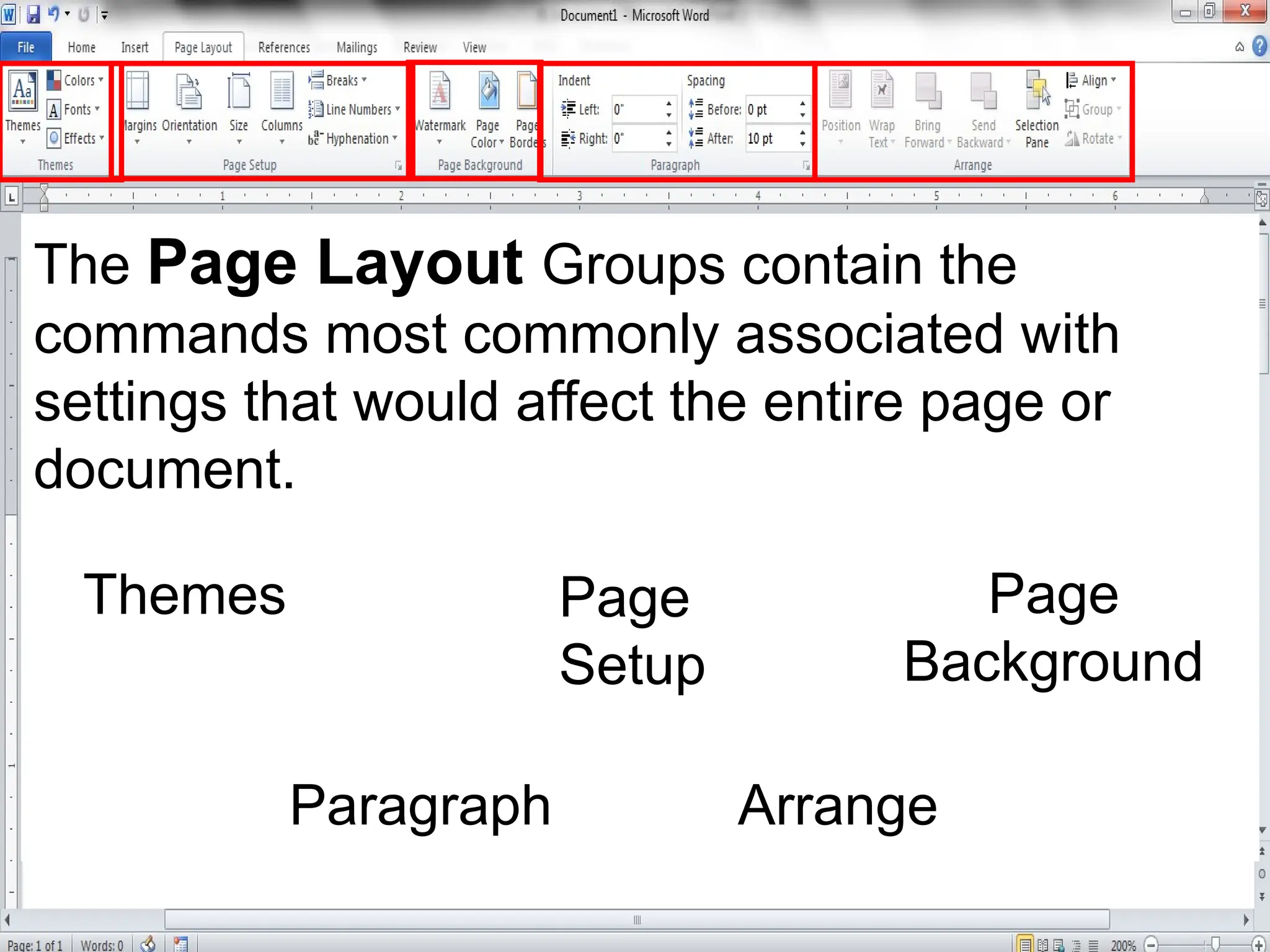 The Page Layout Groups contain the
commands most commonly associated with
settings that would affect the entire page or
document.
Themes Page
Setup
Page
Background
Paragraph Arrange
 