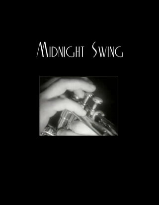 Midnight Swing
 
