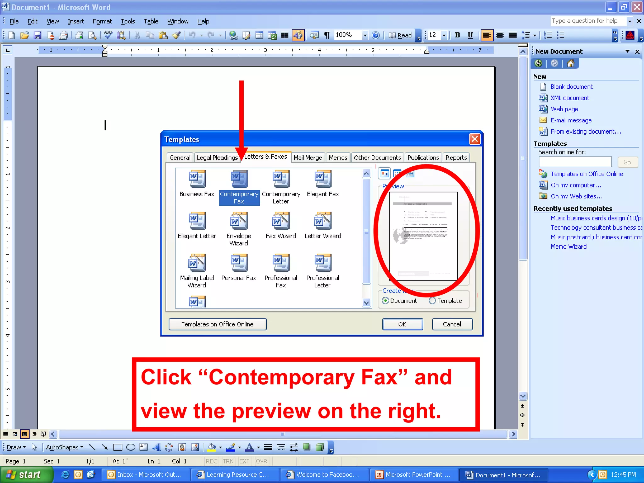 Click “Contemporary Fax” and
view the preview on the right.
 