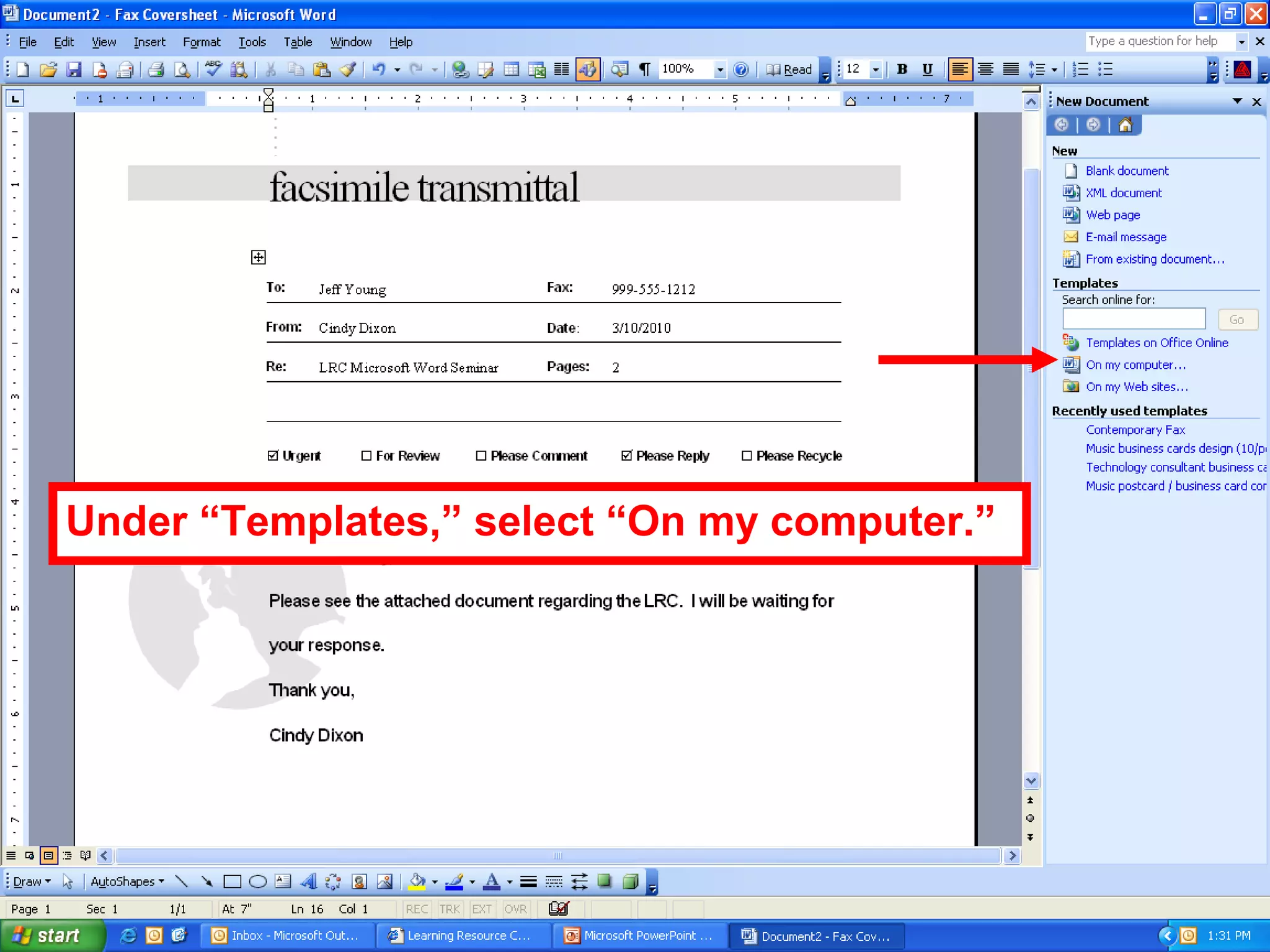 Under “Templates,” select “On my computer.”
 